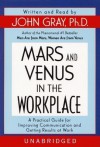 Mars and Venus in the Workplace (Audio) - John Gray