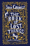 The Book of Lost Things - John Connolly, Steven Crossley