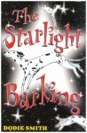 The Starlight Barking - Dodie Smith