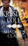 Shadow's Claim - Kresley Cole
