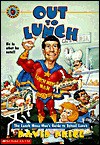 Out to Lunch: The Lunch Menu Man's Guide to School Lunch - David Price, Chuck Slack