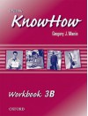 English Knowhow 3: Workbook 3b - Angela Blackwell, Therese Naber