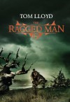 The Ragged Man - Tom Lloyd