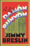 Damon Runyon - Jimmy Breslin