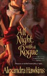 All Night with a Rogue - Alexandra Hawkins