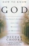 How To Know God - Deepak Chopra