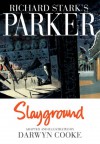 Parker: Slayground - Darwyn Cooke