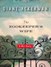 The Zookeeper's Wife (Audio) - Diane Ackerman, Suzanne Toren