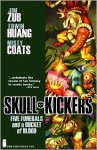 Skullkickers Volume 2: Five Funerals and a Bucket of Blood - Jim Zub, Edwin Huang, Misty Coats