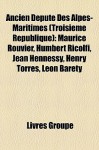 Ancien D Put Des Alpes-Maritimes (Troisi Me R Publique) - Livres Groupe