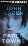 Paper Towns - John Green, Dan John Miller