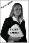 Killer Career - Morgan Mandel