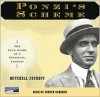 Ponzi's Scheme: The True Story of a Financial Legend - Mitchell Zuckoff, Grover Gardner