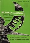 German Catastrophe: Reflections & Recollections - Friedrich Meinecke