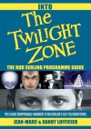 Into The Twilight Zone - Jean-Marc Lofficier