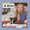 Ready Readers, Stage 0/1, Book 31, a Kiss, Single Copy - Judy Nayer