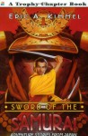 Sword of the Samurai: Adventure Stories from Japan - Michael Evans, Eric A. Kimmel
