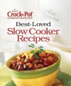 Crock-Pot Best-Loved Recipes - Publications International Ltd.