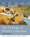 The Heritage of World Civilizations: Volume 2, Books a la Carte Edition (Loose-Leaf) - Albert M. Craig, William A. Graham, Donald Kagan, Steven E. Ozment