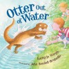 Otter Out of Water - Kathy-Jo Wargin