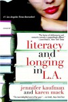 Literacy and Longing in L.A. - Jennifer Kaufman, Karen Mack