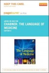 The Language of Medicine - Pageburst E-Book on Kno (Retail Access Card) - Davi-Ellen Chabner