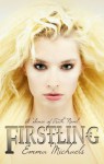 Firstling (A Sense of Truth) - Emma Michaels