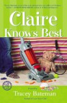 Claire Knows Best - Tracey Bateman