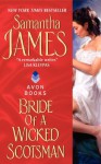 Bride of a Wicked Scotsman - Samantha James