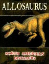 Allosaurus - Darlene R. Stille