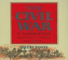 The Civil War V. 2,A Narrative - Shelby Foote
