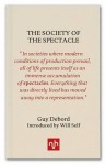 The Society of the Spectacle - Guy Debord, Will Self
