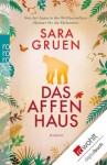 Das Affenhaus (German Edition) - Sara Gruen, Margarete Längsfeld, Sabine Maier-Längsfeld