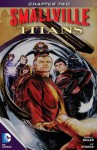 Smallville: Titans #2 - Bryan Q. Miller, Cat Staggs, Carrie Strachan