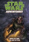 Boba Fett & the Ship of Fear. Written by Jeremy Barlow - Jeremy Barlow