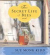 The Secret Life of Bees: A Novel - Sue Monk Kidd, Jenna Lamia
