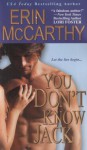 You Don't Know Jack - Erin McCarthy