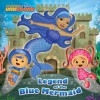 Legend of the Blue Mermaid (Team Umizoomi) - Jason Fruchter