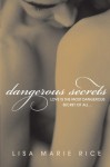 Dangerous Secrets - Lisa Marie Rice