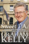 Sweet Fa - Graham Kelly, Bob Harris