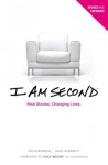 I Am Second: Real Stories. Changing Lives. - Dave Sterrett, Colt McCoy