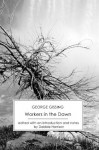 Workers in the Dawn [annotated] - Pierre Coustillas, George Gissing, Debbie Harrison