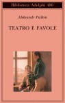 Teatro e favole - Alexander Pushkin, Tommaso Landolfi