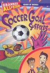Soccer Goal Suffixes - Michael Ruscoe, Debra Voege