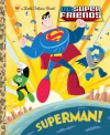 Superman! (DC Super Friends) - Billy Wrecks, Ethen Beavers