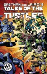 Tales of the Teenage Mutant Ninja Turtles Volume 1 - Kevin Eastman, Jim Lawson, Peter Alan Laird