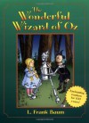 The Wonderful Wizard of Oz - L. Frank Baum, W.W. Denslow