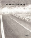 Richard Artschwager: Into the Desert - John Yau