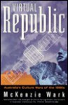 Virtual Republic - McKenzie Wark