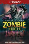 Zombie Hunter - Steve Barlow